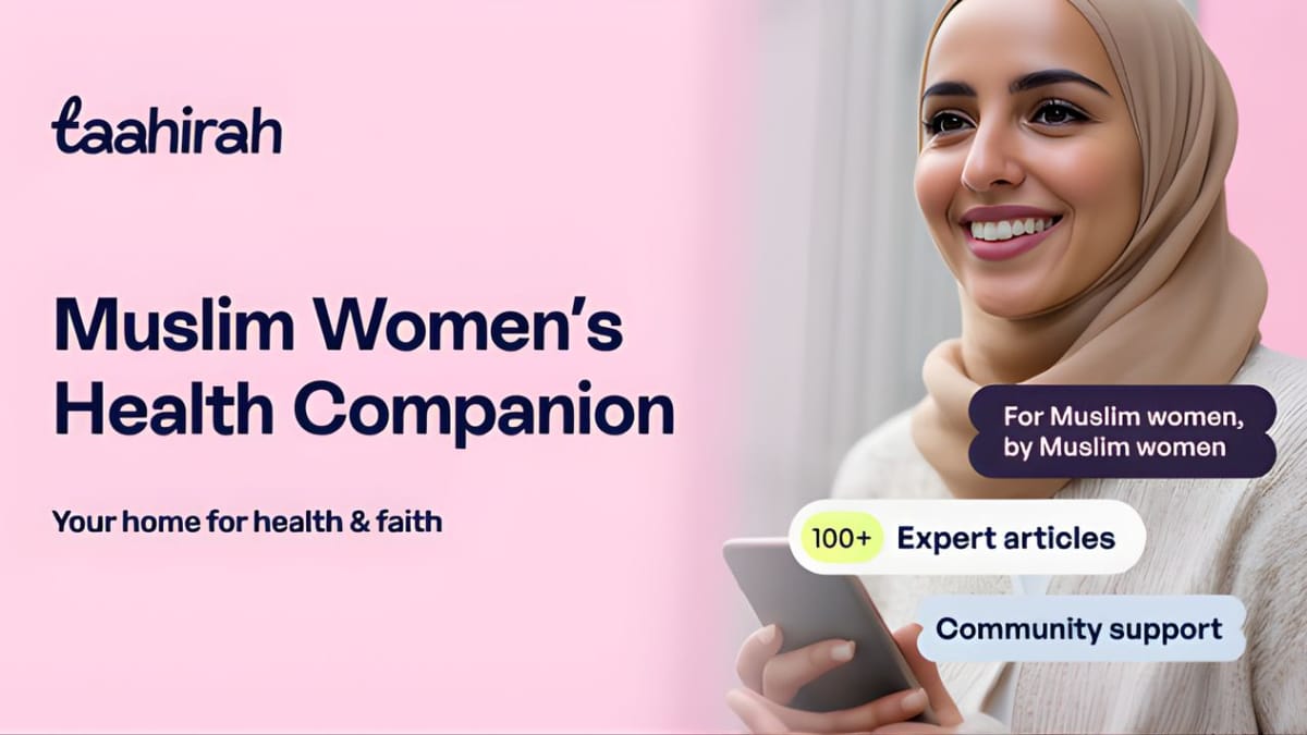 Taahirah Goes Mobile: Health-Tech Platform for Muslim Women Launches iOS App